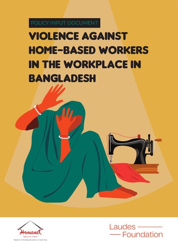 Policy Input Paper on Violence against women Home-Based Workers - Bangladesh
